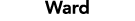 Ward