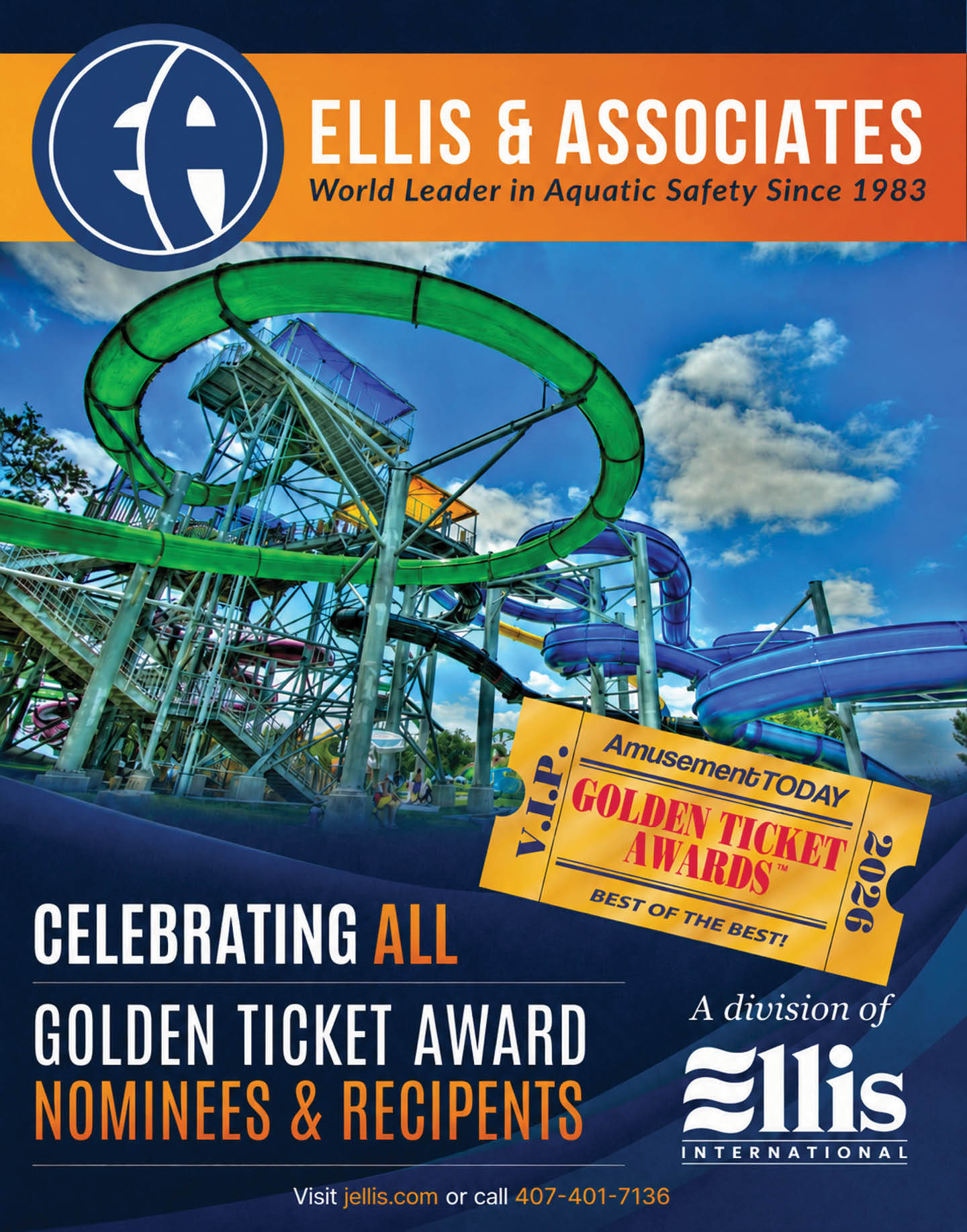 A colorful advertisement for Ellis & Associates celebrating all Golden Ticket Award nominees and recipients with a background image of a large water slide structure under a partly cloudy sky. Description generated by AI
